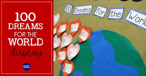 Free Bulletin board templates-All in one hallway display for MLK holiday, Valentine's Day and the 100th day of school-100 Dreams for the World