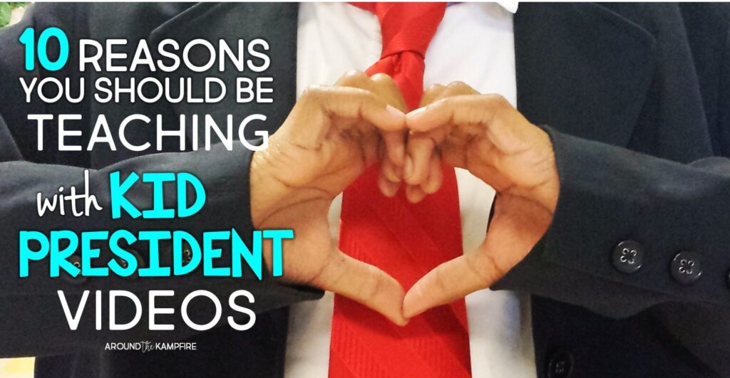 Do you use Kid President videos in your classroom? If not, you should! Check out these 10 Reasons You Should Be Teaching with Kid President videos 