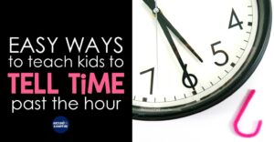 Teaching kids to tell time past the hour can be challenging but it doesn’t have to be a struggle for you or your students. Learn simple ways you can make telling time so much easier for your 1st, 2nd, and 3rd graders that make telling time more concrete and fun! These teaching ideas and FREE telling time games and activities are ideal for teachers and homeschool parents of first, second and third graders.