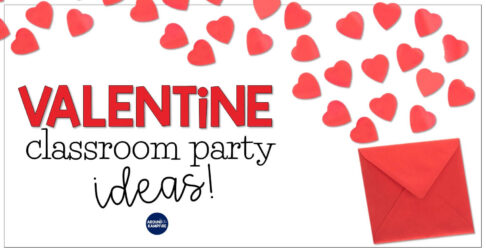 Valentine's Day classroom party ideas and fun educational activities.