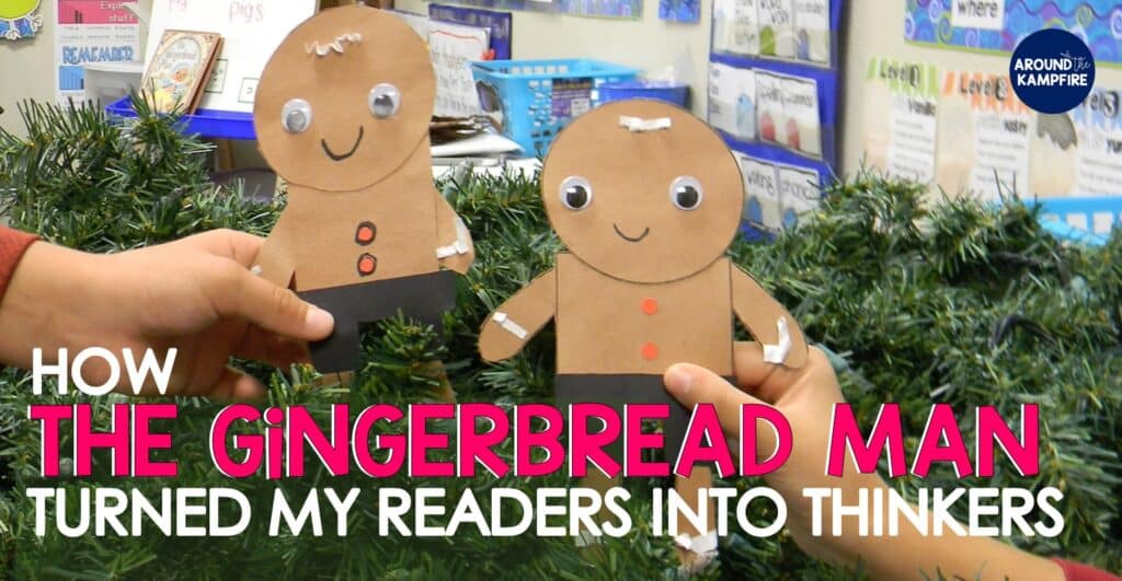 gingerbread man readers into thinkers