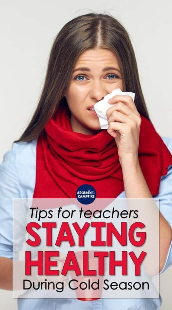 8 ways teachers can stay healthy during cold season