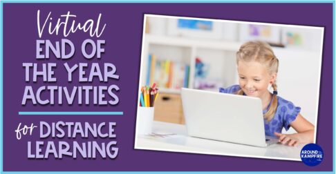 Virtual End of Year Activities for Distance Learning