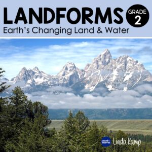 Landforms & Earth Changes 2nd Grade science unit book cover