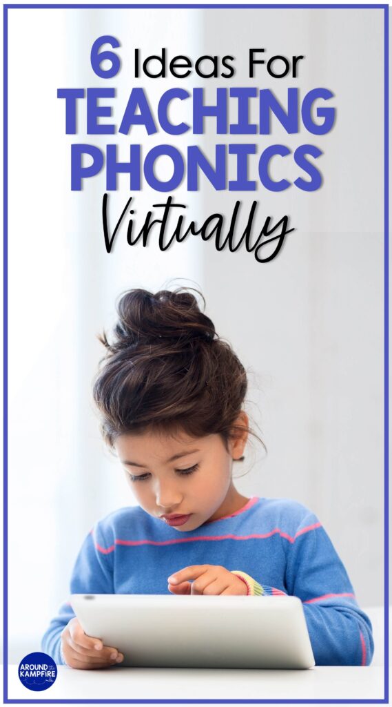 how to teach phonics virtually ideas for distance learning