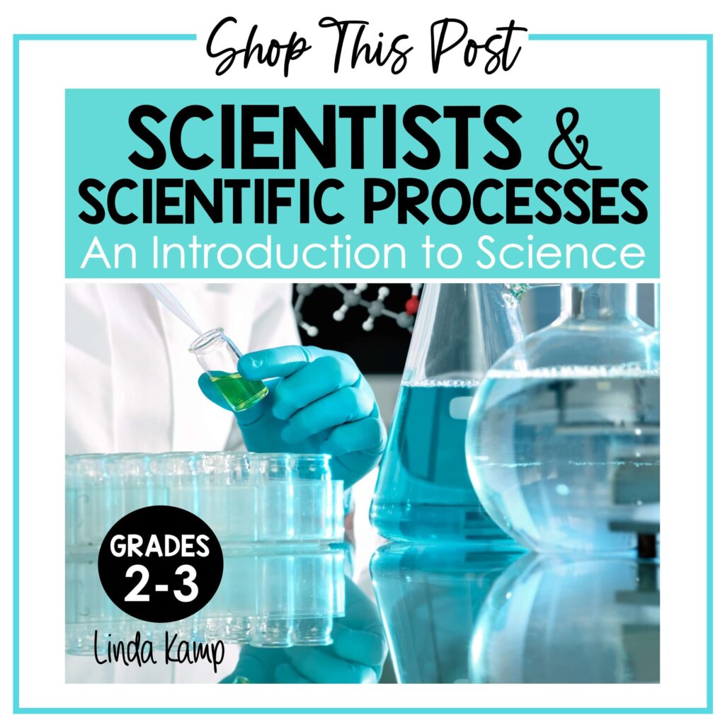 Scientists and Scientific Processes science unit