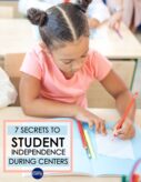 article about how to increase student engagement and student independence during centers