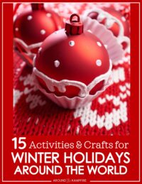 15 Winter Holidays Around the World Activities