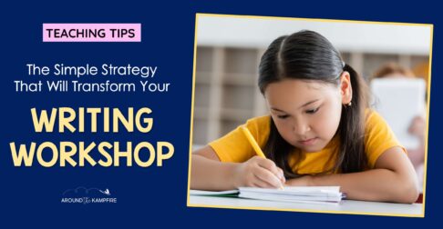 Strategies that will transform your writing workshop