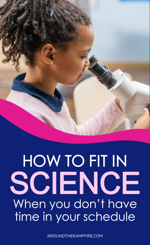 Article about how to fit science in when you don't have a set science time