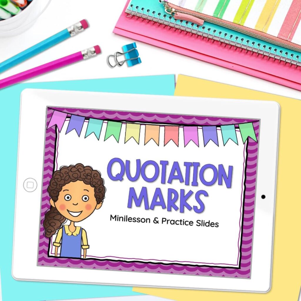 Activities to Teach Quotation Marks Lesson