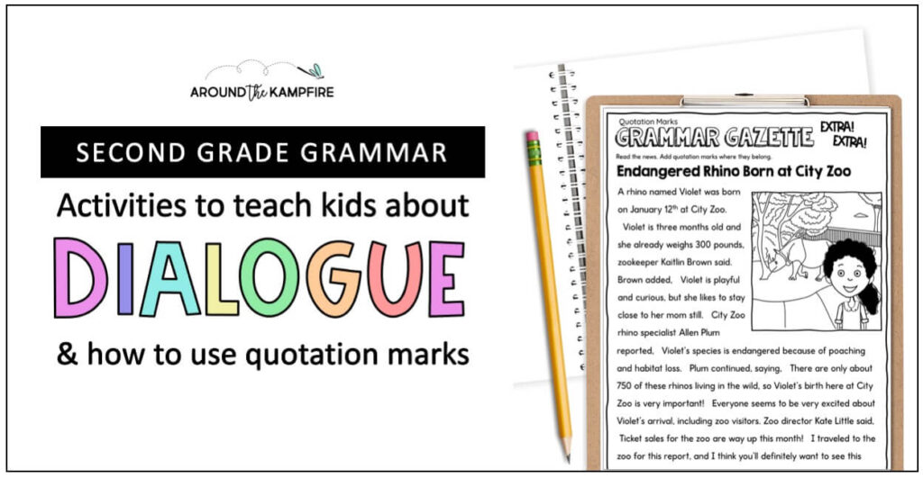 Activities to teach quotation marks and dialogue