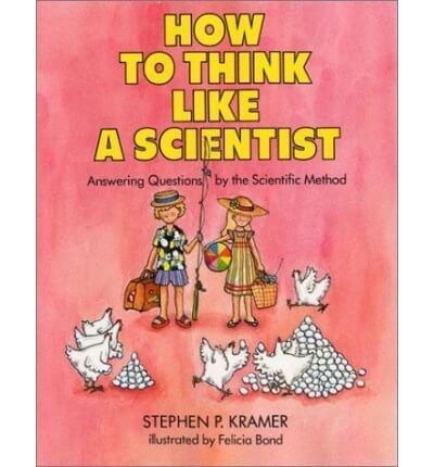 How to Think Like a Scientist