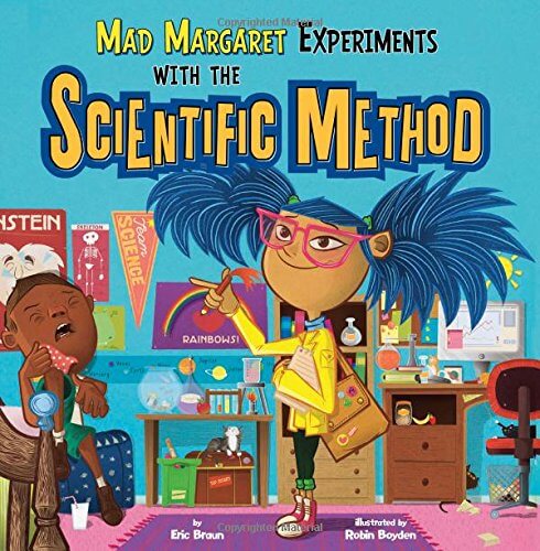 Mad Margaret Experiments with the Scientific Method