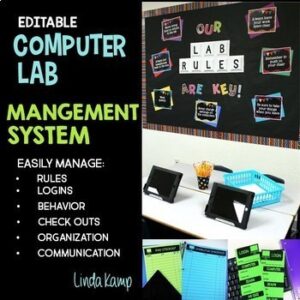 Computer lab management printables & decor