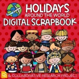 Holidays Around the World Digital Scrapbook