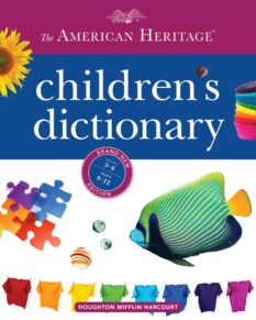 American Heritage Children's Dictionary to help teach dictionary skills to elementary students.