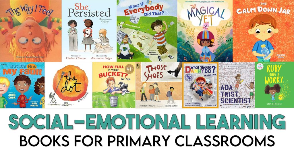 Books about Social-Emotional Learning for teachers to have in their classroom library
