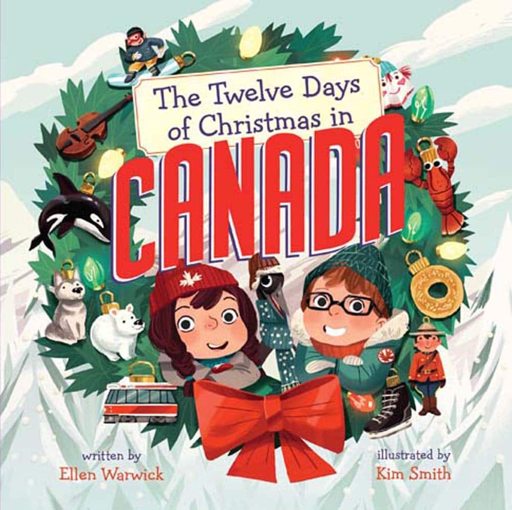 Holidays around the world books for kids. "The Twelve Days of Christmas in Canada" cover 