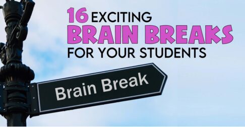 Brain breaks for elementary kids.