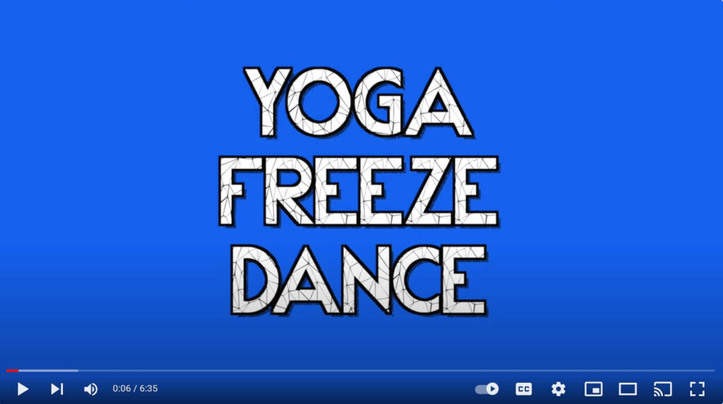 Yoga Freeze Dance brain break videos for elementary kids.