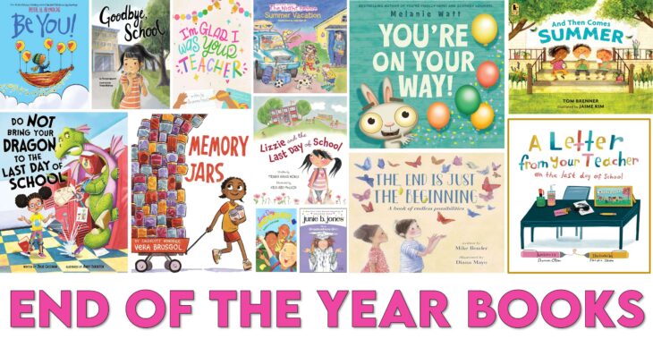 18 End of the Year Picture Books for the Last Week of School - Around ...